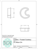 Frosted Cookiery Moon Cookie Cutter/Fondant Cutter or STL Download
