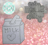 Miss Doughmestic SET Milk Carton "You're Legen Wait For It.. Dairy" See Individual Listing for Sizing Cookie Cutter