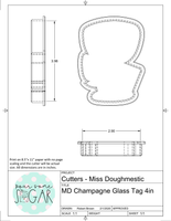 Miss Doughmestic Champagne Glass Tag Cookie Cutter