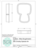 Miss Doughmestic Chubby Spatula Cookie Cutter