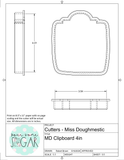 Miss Doughmestic Clipboard Cookie Cutter