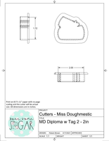 Miss Doughmestic Diploma with Tag 2 Cookie Cutter