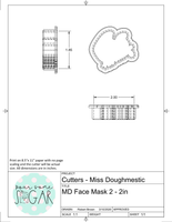 Miss Doughmestic Face Mask 2 Cookie Cutter