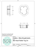 Miss Doughmestic Heart Rattle with Tag 1 Cookie Cutter