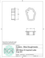 Miss Doughmestic Mary S Inspired Latte Cup Cookie Cutter/Fondant Cutter or STL Download
