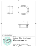 Miss Doughmestic Movie Ticket Cookie Cutter or Fondant Cutter