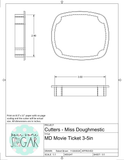 Miss Doughmestic Movie Ticket Cookie Cutter or Fondant Cutter