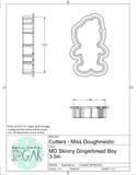 Miss Doughmestic Skinny Gingerbread Boy Cookie Cutter or Fondant Cutter