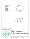 Sugar Ranch Most Wonderful Snowman Cookie Cutter or Fondant Cutter