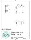 Sugar Ranch Police Vest Cookie Cutter