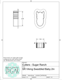 Sugar Ranch Viking Swaddled Baby (Skinny) Cookie Cutter
