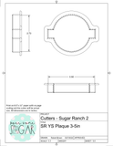 Sugar Ranch YS Plaque Cookie Cutter/Fondant Cutter or STL Download