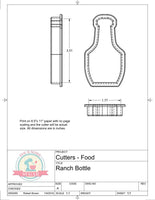 Ranch Bottle Cookie Cutter (We Go Together Like Ranch and Fries) (Skinny)