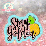 Stay Golden Cookie Cutter