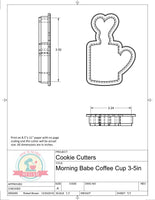 Morning Babe Coffee Cup Cookie Cutter or Fondant Cutter