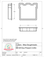 Miss Doughmestic Elf Duo Gift Cookie Cutter/Fondant Cutter or STL Download