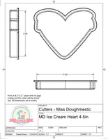 Miss Doughmestic Ice Cream Heart (You Make My Heart Melt) Cookie Cutter or Fondant Cutter