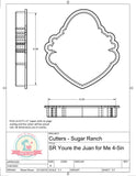 Sugar Ranch You're the Juan For Me Cookie Cutter/Fondant Cutter or STL Download