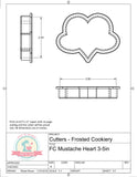 Frosted Cookiery Mustache Heart Cookie Cutter/Fondant Cutter or STL Download