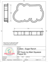 Sugar Ranch You're My Main Squeeze Plaque Cookie Cutter or Fondant Cutter